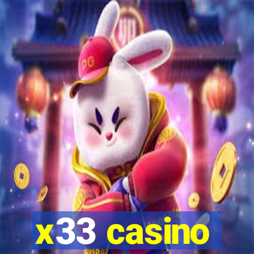 x33 casino